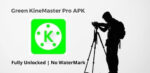 Green Kinemaster pro apk download