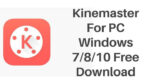 kinemaster for pc without bluestacks new version download